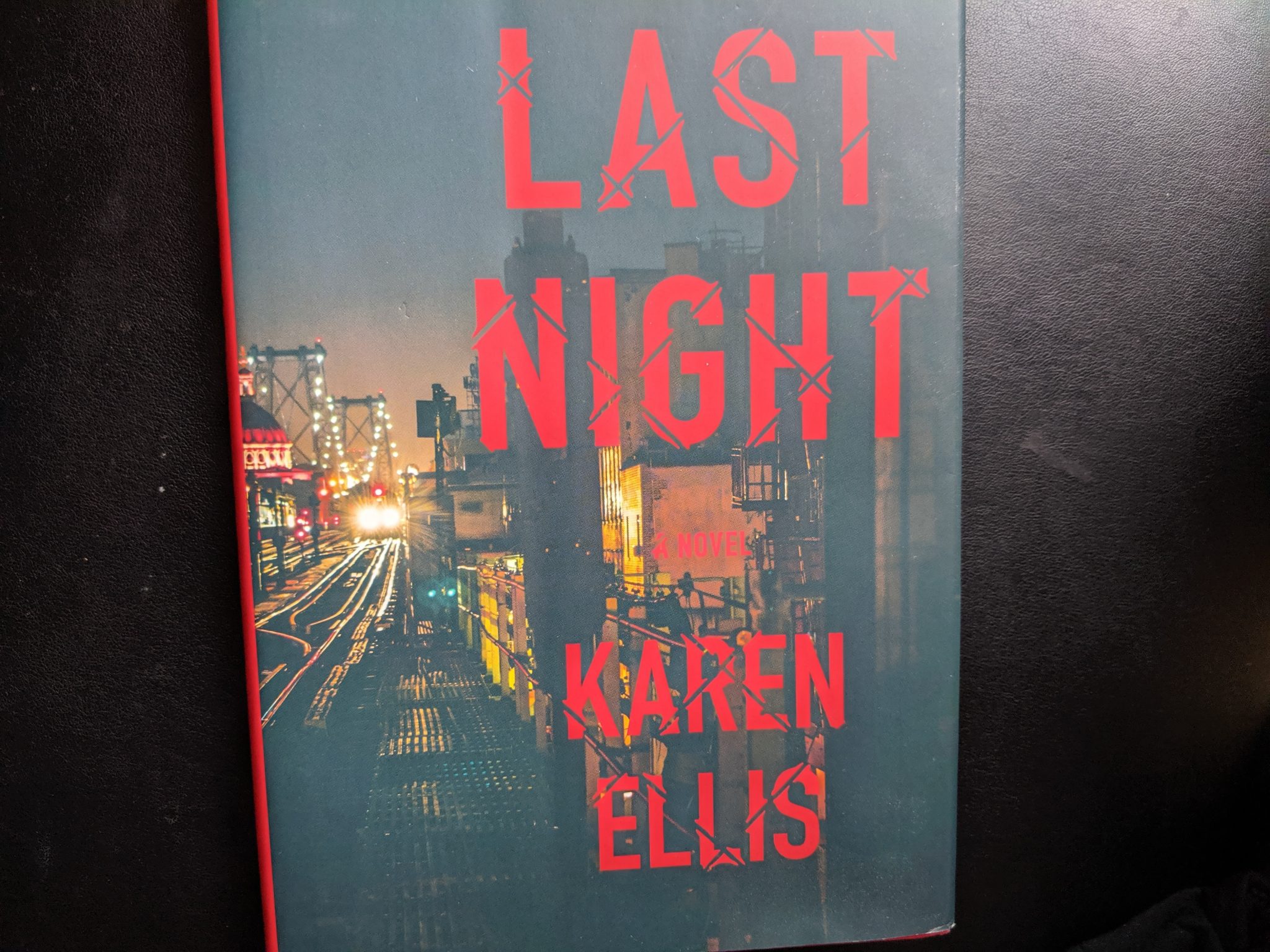 Last Night by Karen Ellis